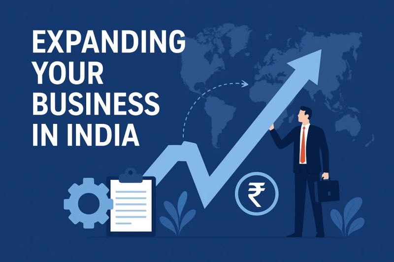 Expanding Your Business in India: Legal and Strategic Insights