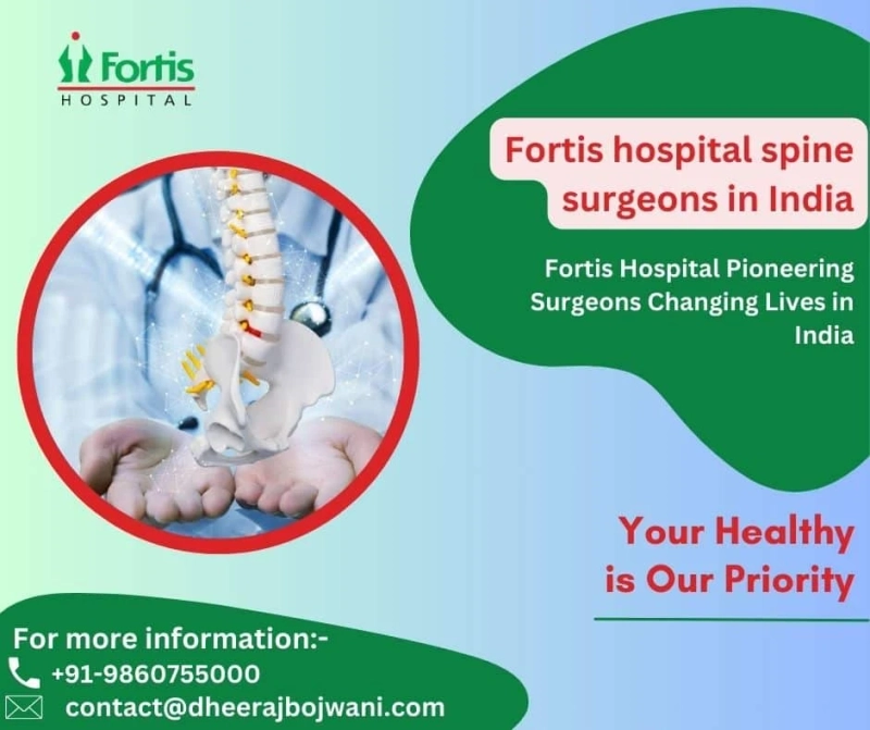 Spine Solutions: Fortis Hospital Pioneering Surgeons Changing Lives in India