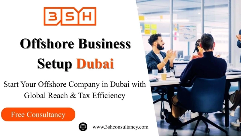 Offshore Business Setup in Dubai 2026: A Complete Guide