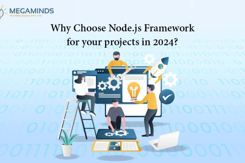 Why Choose Node.js Framework for your projects in 2024?