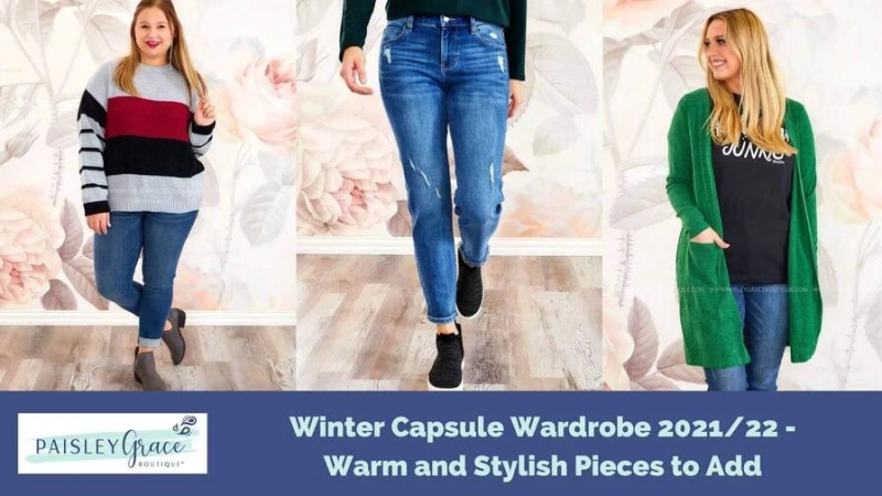 Winter Capsule Wardrobe 2021/22 - Warm and Stylish Pieces to Add