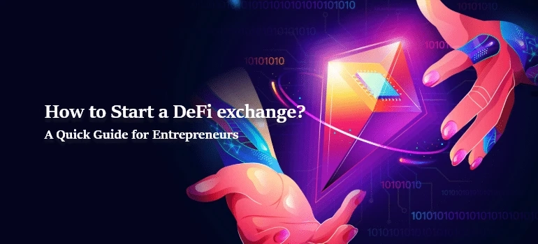 Benefits of launching a DeFi Exchange