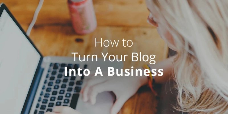Building an Online Business from a Personal Blog