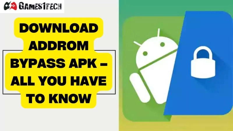Download ADDROM Bypass APK – All You Have to Know