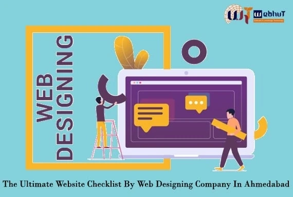The Ultimate Website Checklist By Web Designing Company In Ahmedabad