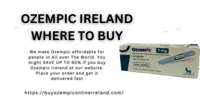 Guide to ozempic ireland where to buy: Where to Buy and How to Get It