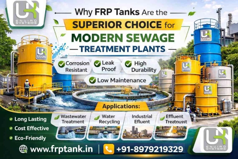 Why FRP Tanks Superior for Sewage Treatment Plants