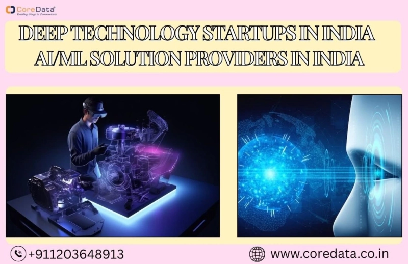 Deep Technology Startups in India and AI/ML Solution Providers: The Next Wave of Innovation