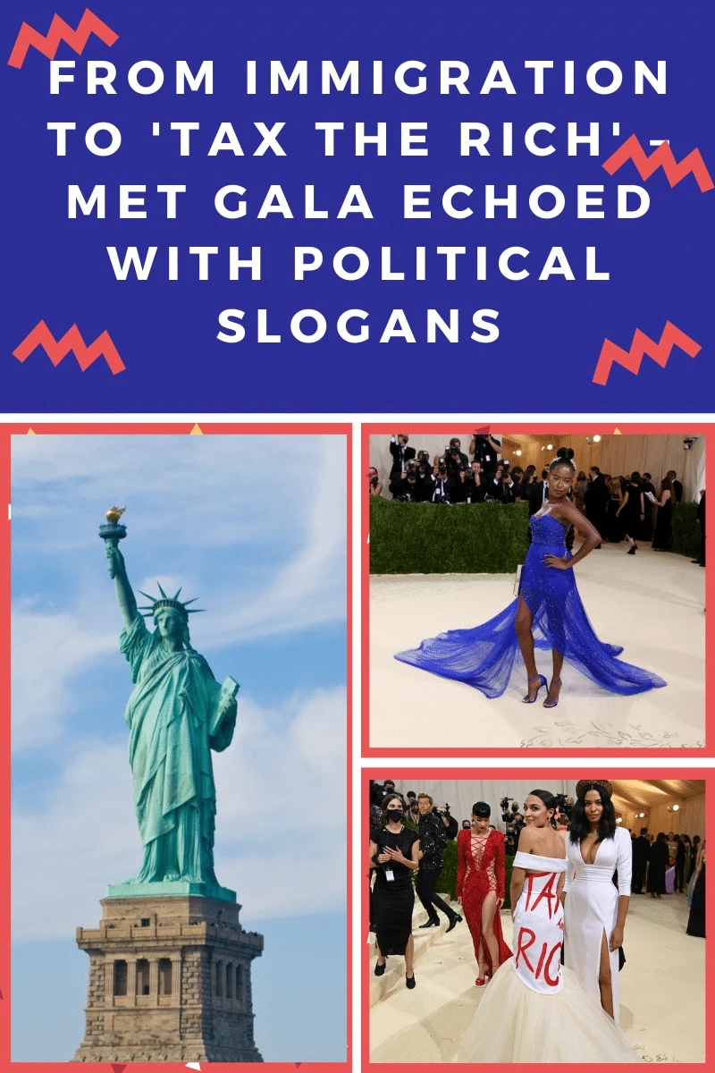 From Immigration to ‘Tax the Rich’ – Met Gala Echoed with Political Slogans