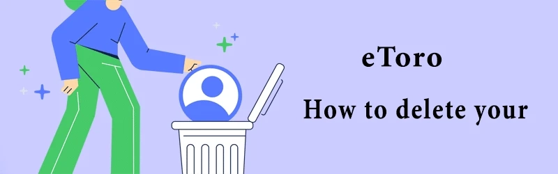 How to delete eToro account?