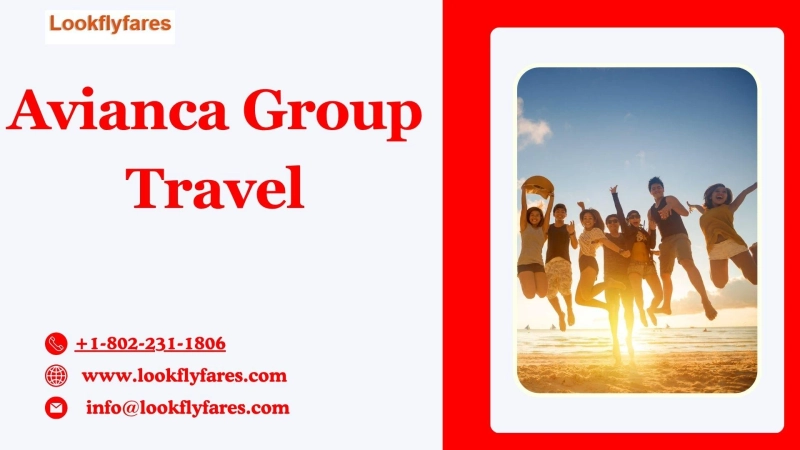 Benefits of Booking a Group at Avianca Airlines