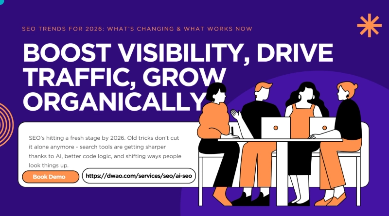 SEO Trends for 2026: What’s Changing & What Works Now