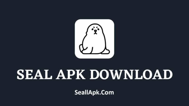 Seal APK Download Latest Version Official For Android 2025