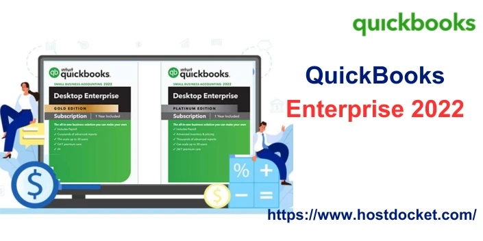 QuickBooks Desktop Enterprise 2022 – Latest and Advanced Features