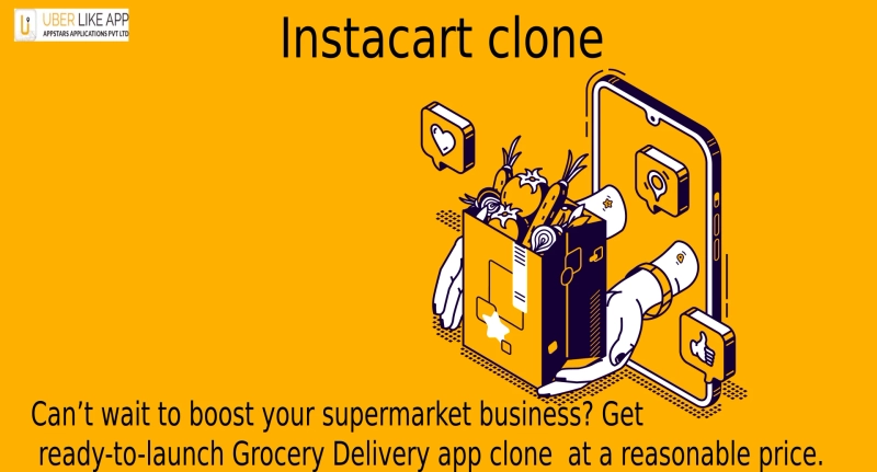 5 Major Benefits of an Instacart Clone app for your grocery business