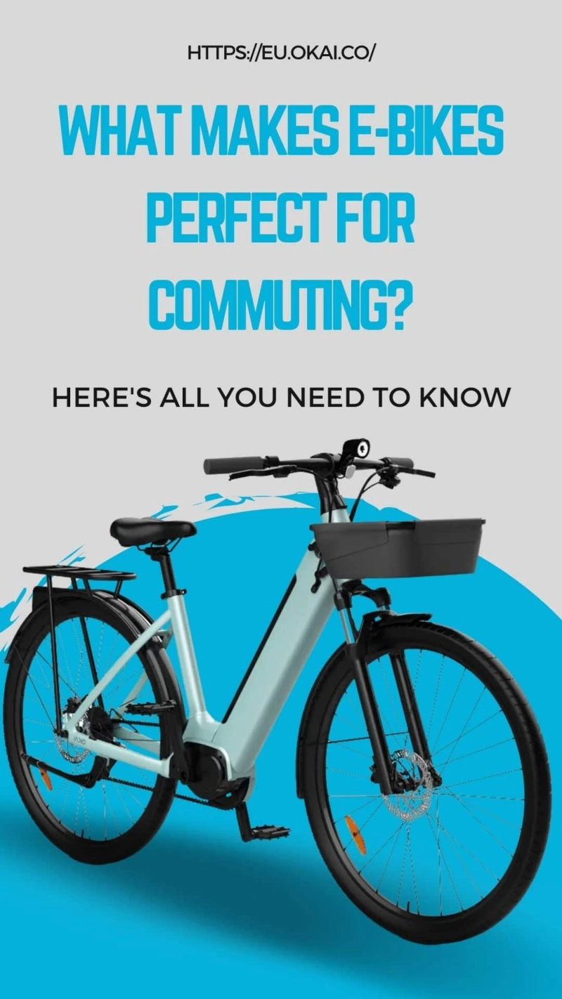 What Makes E-Bikes Perfect for Commuting?