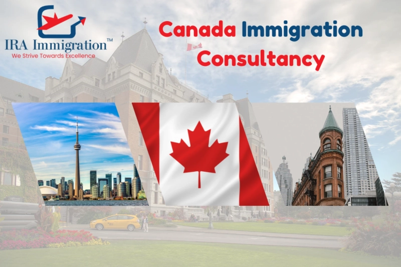 Canada Immigration Consultancy in Delhi – IRA Immigration