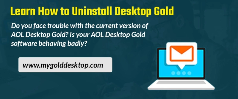Learn How to Uninstall Desktop Gold