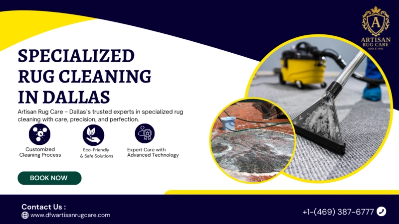 Specialized Rug Cleaning in Dallas – Artisan Rug Care