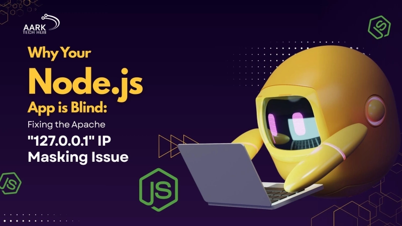 Why Your Node.js App is Blind: Fixing the Apache 
