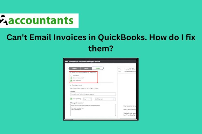 Can't Email Invoices in QuickBooks. How do I fix them?