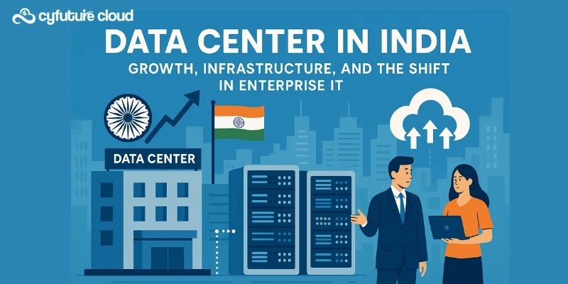 Data Centers in India: Building the Backbone of a Digital-First Economy