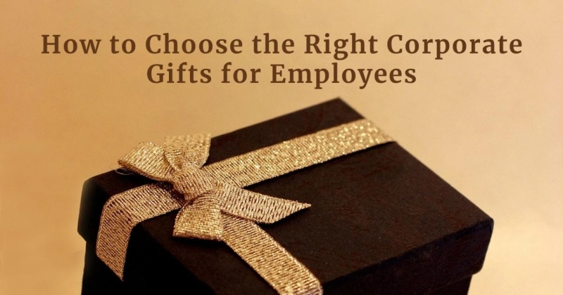 How to Choose the Right Corporate Gifts for Employees in 2025