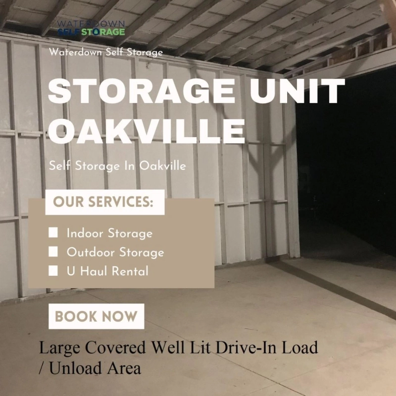 Why Choosing the Right Storage Unit Oakville Makes Storage Simple and Stress-Free