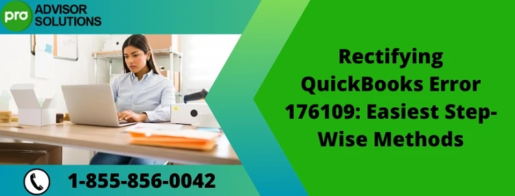 Learn How To Resolve QuickBooks Error 176109