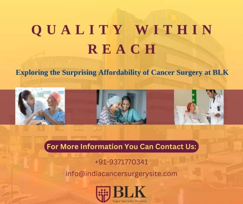 Quality Within Reach: Exploring the Surprising Affordability of Cancer Surgery at BLK