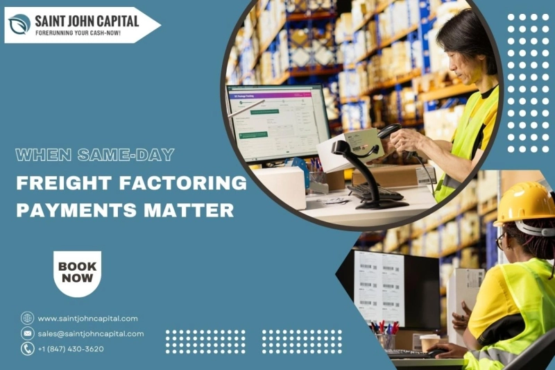 When Same-Day Freight Factoring Payments Matter