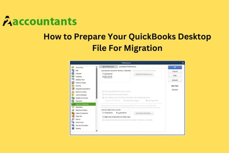 How to Prepare Your QuickBooks Desktop File For Migration