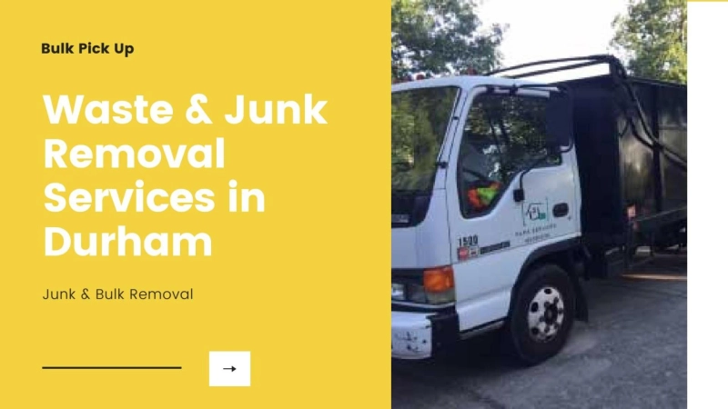 Waste & Junk Removal Services in Durham