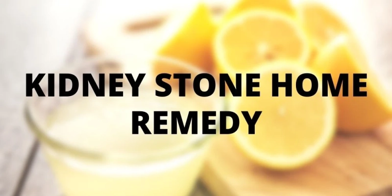 Kidney stone home remedy
