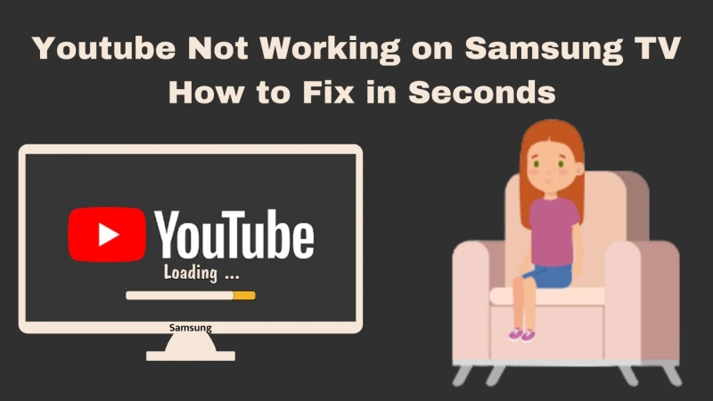 YouTube TV Not Working on Samsung TV