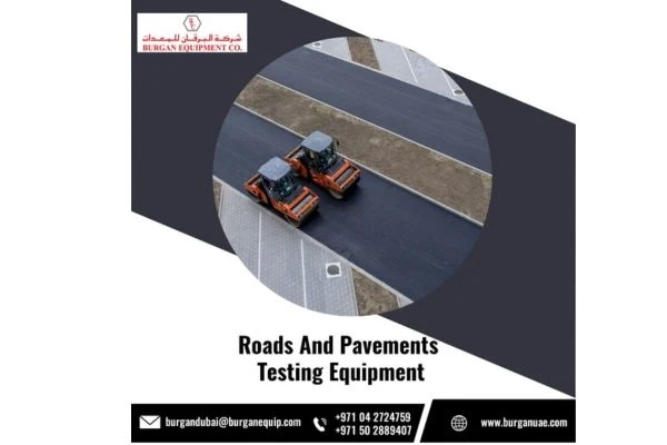 Must Check These Factors during the Purchase of Road Testing and Material Testing Lab Equipment in the UAE