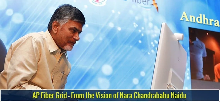 AP Fiber grid - From the Vision of Nara Chandrababu Naidu