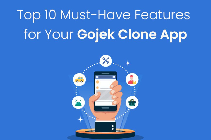 Top 10 Must-Have Features for Your Gojek Clone App