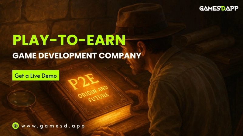 Play-to-Earn Game Development: Tracing the Origins and the Future