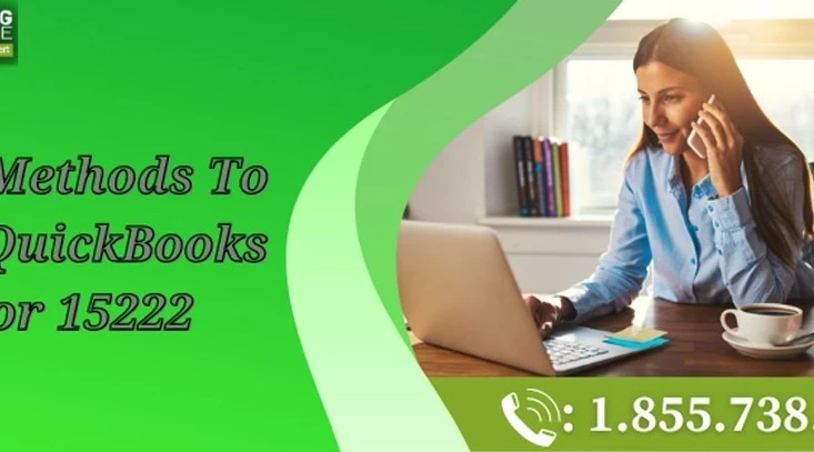 A quick guide to easily resolve QuickBooks error 15222