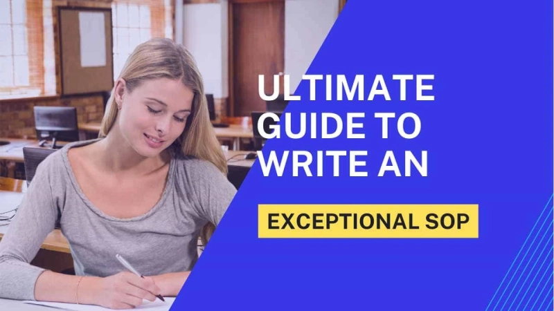 Ultimate Guide to Write an exceptional SOP