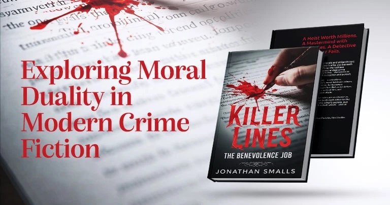 The Rise of the Criminal Intellectual: Exploring Moral Duality in Modern Crime Fiction