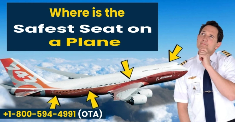 How to Choose the Safest Seats on a Plane