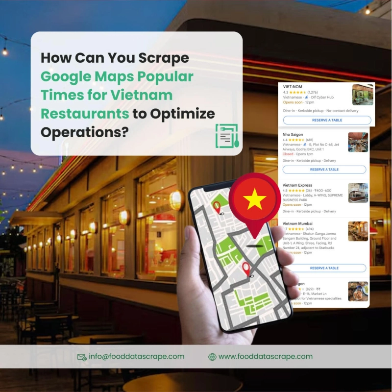 Scrape Google Maps Popular Times for Vietnam Restaurants