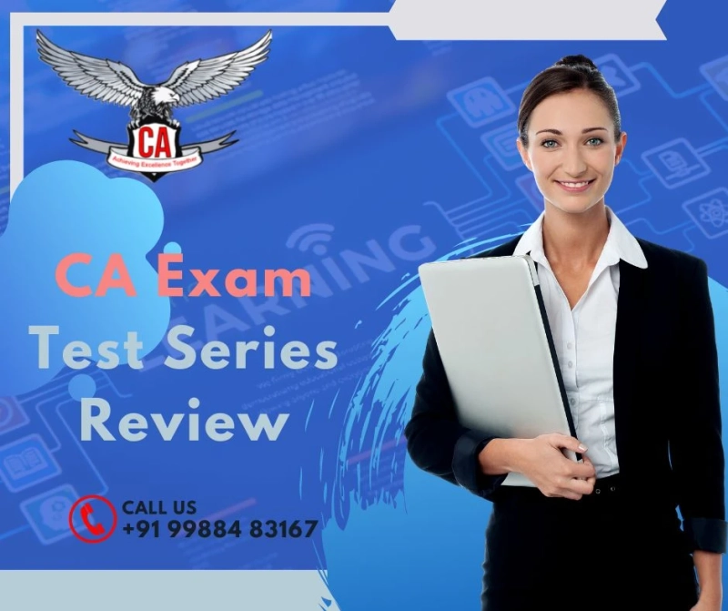 CA Exam Test Series Review