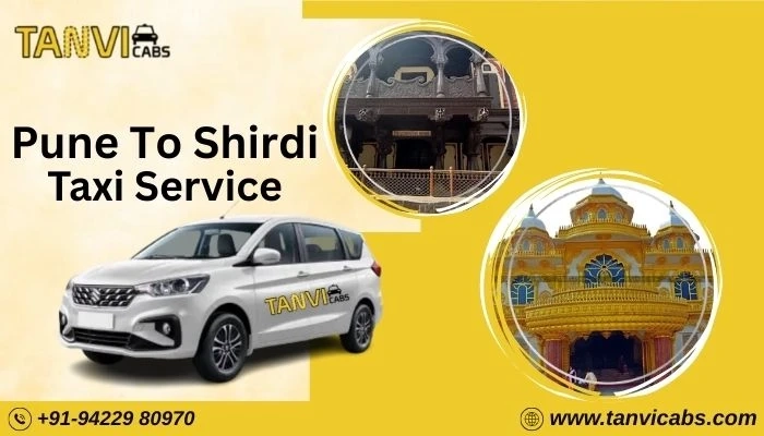 Pune to Shirdi Taxi Service – Distance, Time & Other Useful Information