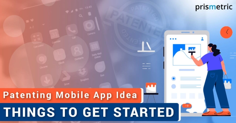 Patenting mobile app idea- its importance and how it is done