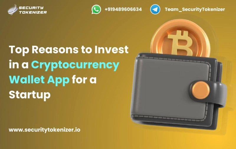 Top Reasons to Invest in a Cryptocurrency Wallet App
