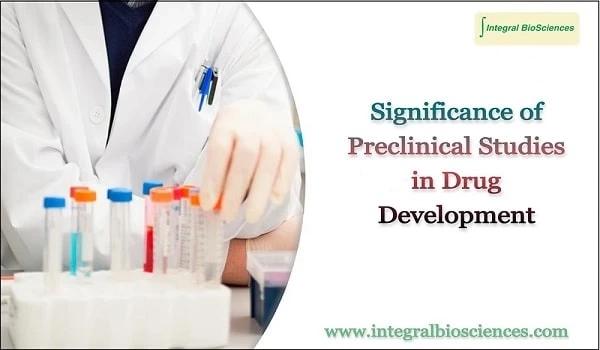 Significance of Preclinical Studies in Drug Development