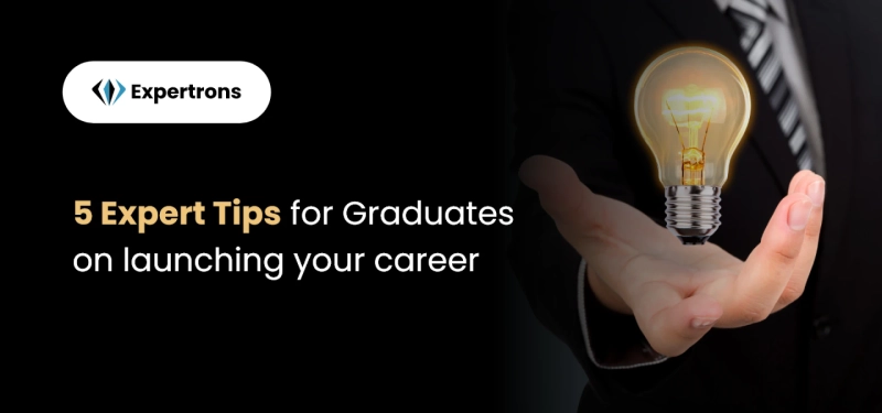 Vital Career Advice for Graduates: 5 Tips for Success